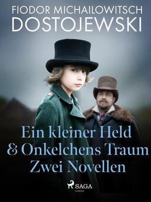cover image of Ein kleiner Held & Onkelchens Traum--Zwei Novellen